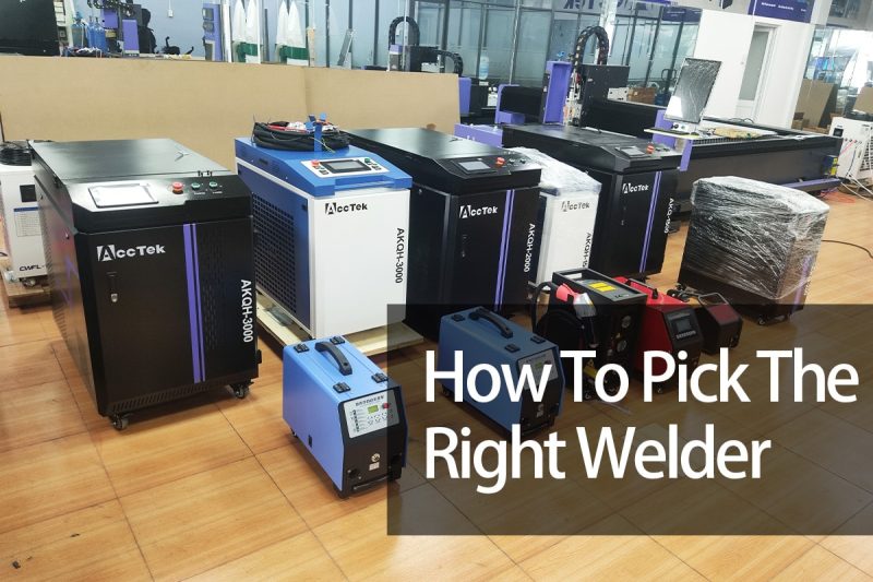 Choosing the Right Welding Technology